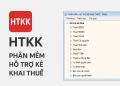 Phần mềm HTKK của Cục Thuế – Công cụ hỗ trợ kê khai thuế cho doanh nghiệp