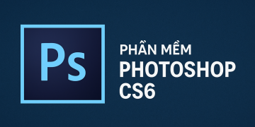 Phần mềm Photoshop CS6 – Công cụ chỉnh sửa ảnh chuyên nghiệp