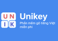 Unikey – Phần mềm gõ tiếng Việt miễn phí, phổ biến nhất hiện nay