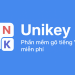 Unikey – Phần mềm gõ tiếng Việt miễn phí, phổ biến nhất hiện nay