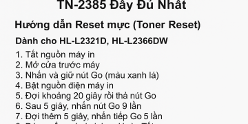 Hướng Dẫn Reset Máy In Brother MFC-L2701DW TN-2385 Đầy Đủ Nhất